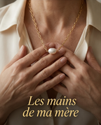 " Les mains de ma Mère" - chaine et perle de culture